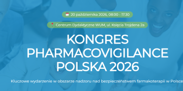 KONGRES PHARMACOVIGILANCE POLSKA 2026