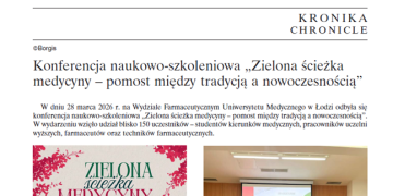 Relacja z konferencji „Zielona ścieżka medycyny – pomost między tradycją a nowoczesnością” na łamach „Postępów Fitoterapii”